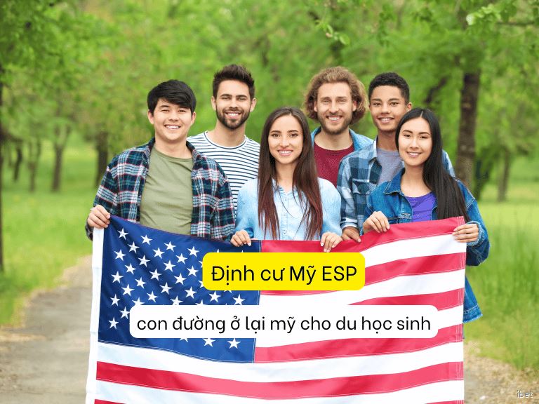 dinh-cu-my-esp-cho-du-hoc-sinh-vietmyedu